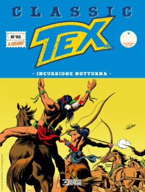 Tex Classic 95 - Incursione Notturna - Italiano