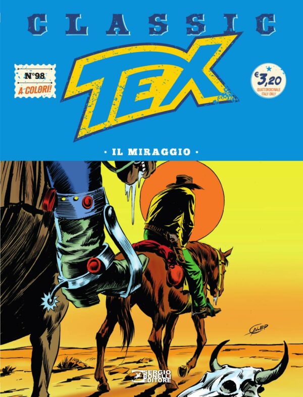 Tex Classic 98 - Il Miraggio - Sergio Bonelli Editore - Italiano