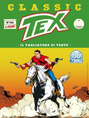 Tex Classic 102 - Il Tagliatore di Teste - Italiano