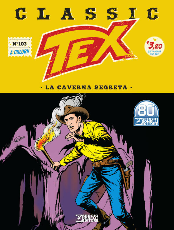Tex Classic 103 - La Caverna Segreta - Sergio Bonelli Editore - Italiano