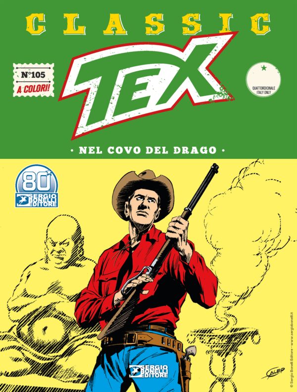 Tex Classic 105 - Nel Covo del Drago - Sergio Bonelli Editore - Italiano