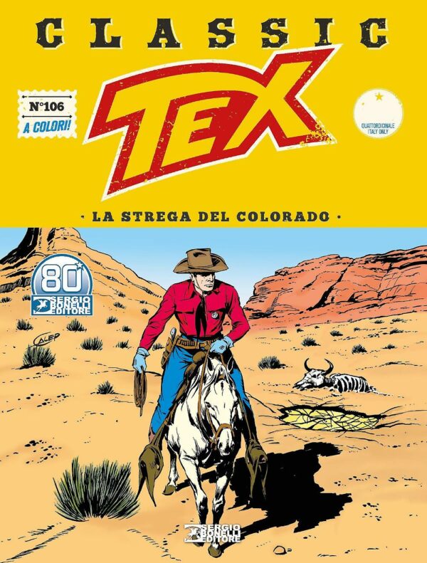 Tex Classic 106 - La Strega del Colorado - Sergio Bonelli Editore - Italiano