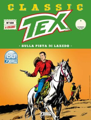 Tex Classic 108 - Sulla Pista di Laredo - Sergio Bonelli Editore - Italiano