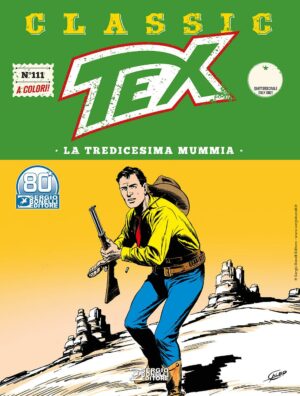 Tex Classic 111 - La Tredicesima Mummia - Italiano