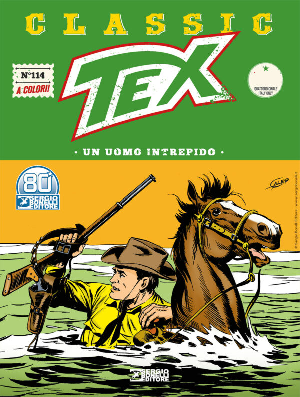 Tex Classic 114 - Un Uomo Intrepido - Sergio Bonelli Editore - Italiano