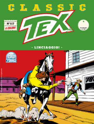 Tex Classic 117 - Linciaggio - Italiano