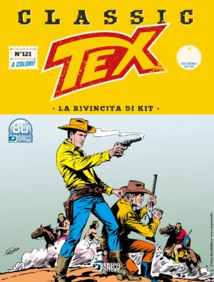 Tex Classic 121 - La Rivincita di Kit - Sergio Bonelli Editore - Italiano