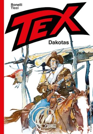 Tex - Dakotas - Sergio Bonelli Editore - Italiano