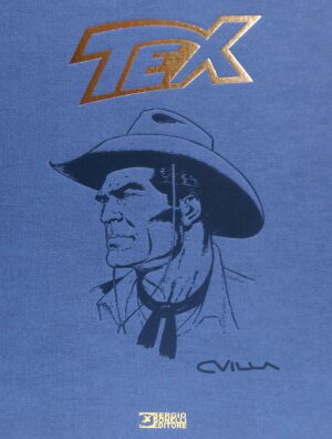 Tex l'Inesorabile - Deluxe a Tiratura Limitata e Numerata - Copertina Blu (208 di 699) - Sergio Bonelli Editore - Italiano