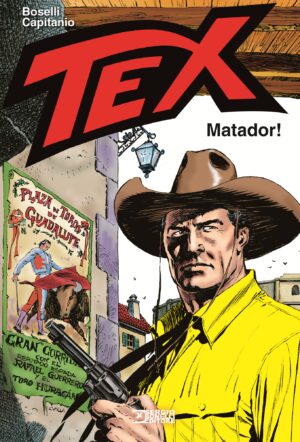Tex - Matador - Sergio Bonelli Editore - Italiano