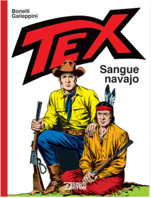 Tex - Sangue Navajo - Sergio Bonelli Editore - Italiano