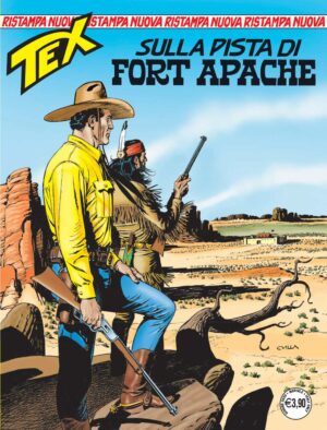 Tex Nuova Ristampa 458 - Sulla Pista di Fort Apache - Sergio Bonelli Editore - Italiano