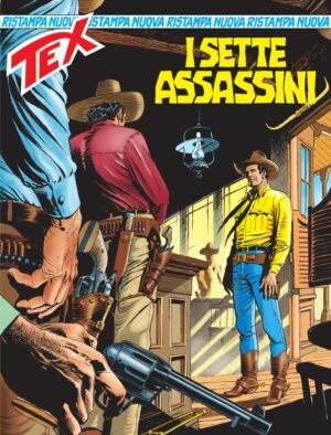 Tex Nuova Ristampa 463 - I Sette Assassini - Sergio Bonelli Editore - Italiano