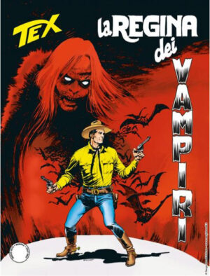 Tex 701 - La Regina dei Vampiri - Sergio Bonelli Editore - Italiano