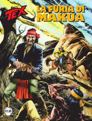 Tex 709 - La Furia di Makua - Sergio Bonelli Editore - Italiano
