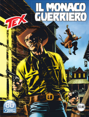 Tex 725 - Il Monaco Guerriero - Sergio Bonelli Editore - Italiano