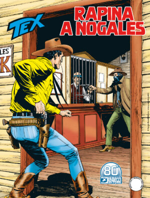 Tex 729 - Rapina a Nogales - Sergio Bonelli Editore - Italiano
