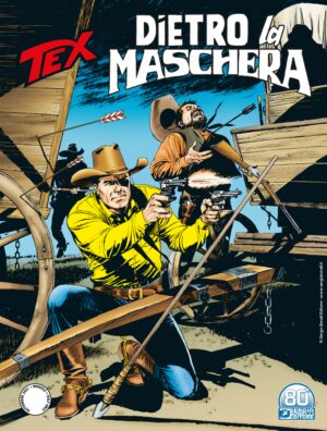 Tex 731 - Dietro la Maschera - Sergio Bonelli Editore - Italiano