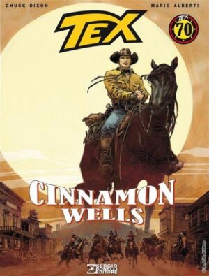 Tex Stella d'Oro 28 - Cinnamon Wells - Tex Romanzi a Fumetti 8 - Sergio Bonelli Editore - Italiano