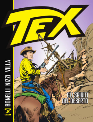 Tex - Gli Spiriti del Deserto - Sergio Bonelli Editore - Italiano