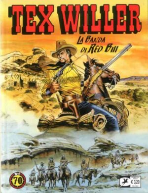 Tex Willer 2 - La Banda di Red Bill - Sergio Bonelli Editore - Italiano