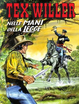 Tex Willer 23 - Nelle Mani della Legge - Sergio Bonelli Editore - Italiano