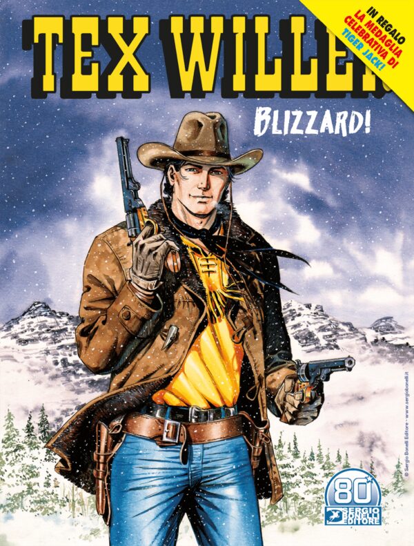 Tex Willer 30 - Blizzard! - Con Medaglia Tiger Jack - Sergio Bonelli Editore - Italiano