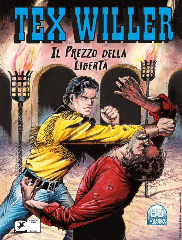 Tex Willer 38 - Il Prezzo della Libertà - Sergio Bonelli Editore - Italiano
