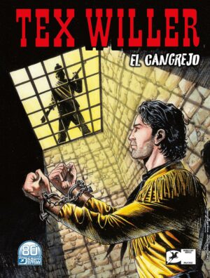 Tex Willer 39 - El Cangrejo - Sergio Bonelli Editore - Italiano