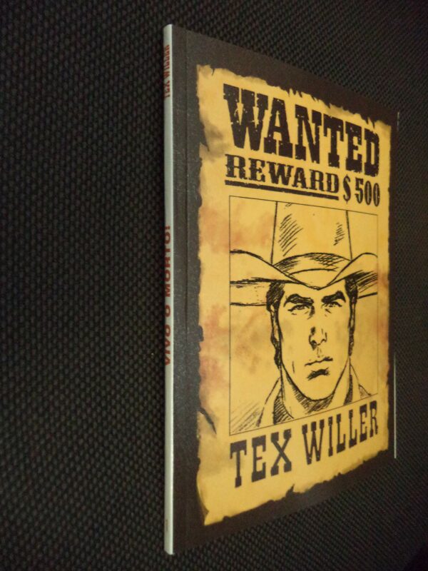 Tex Willer 1 - Vivo o Morto? - Variant Taglia Wanted - Italiano