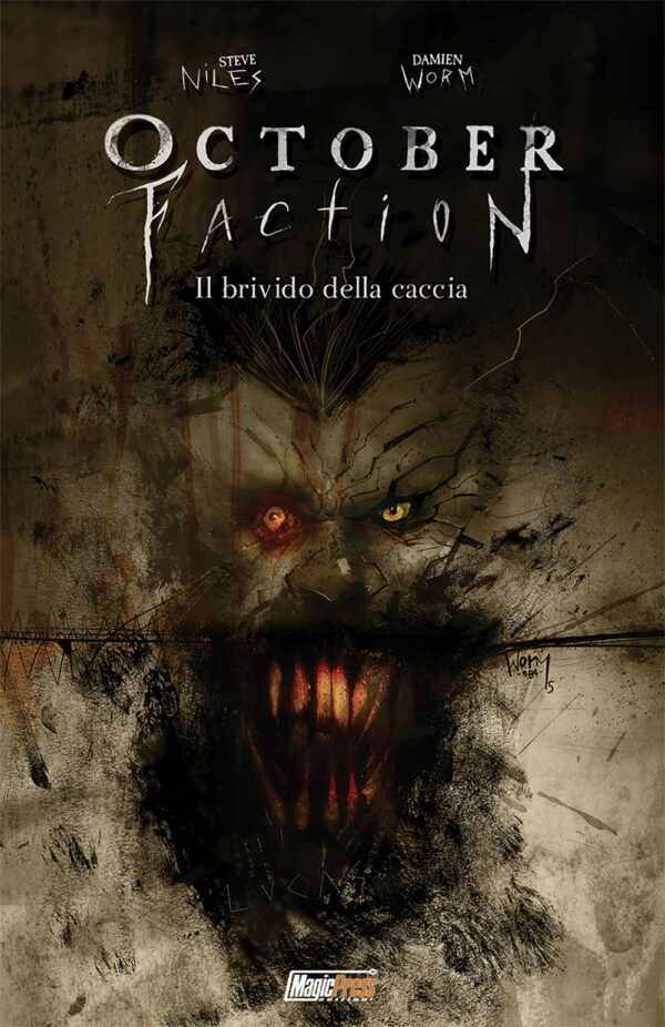 The October Faction 2 - Magic Press - Italiano