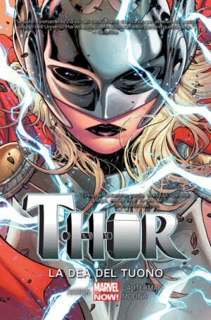 La Nuovissima Thor Vol. 1 - La Dea del Tuono - Marvel Collection - Panini Comics - Italiano