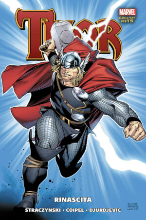 Thor di Straczynski e Coipel Vol. 1 - Rinascita - Marvel Greatest Hits - Panini Comics - Italiano
