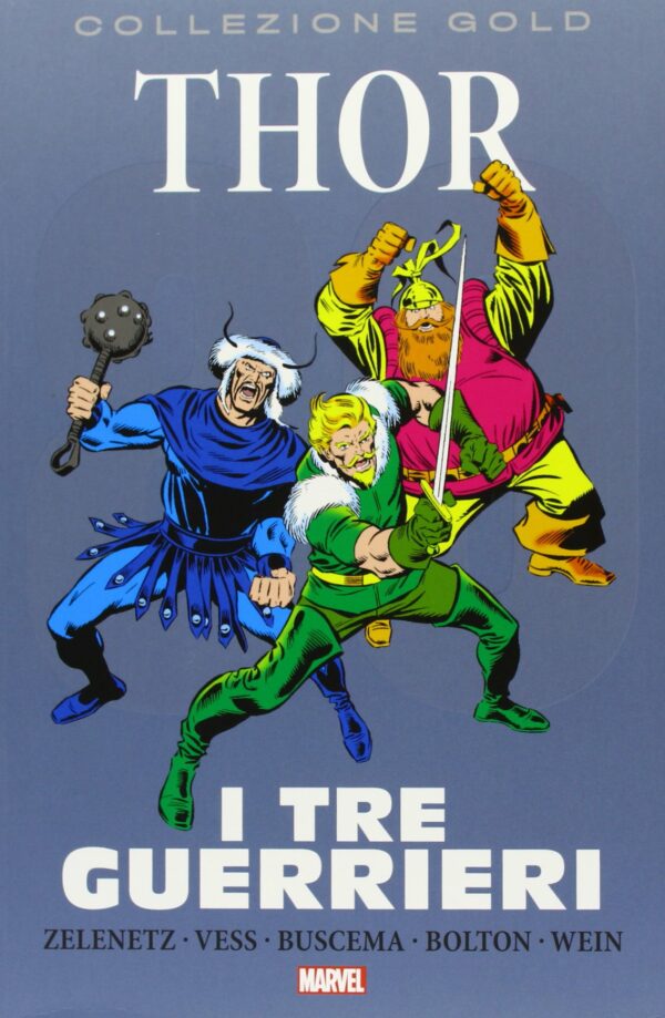 Thor - I Tre Guerrieri - Collezione Gold 80 - Panini Comics - Italiano
