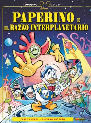 Paperino e il Razzo Interplanetario - Topolino Gold 3 - Panini Comics - Italiano