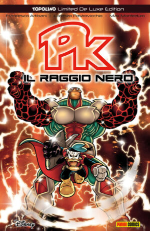 PK - Il Raggio Nero - Topolino Limited De Luxe Edition 7 - Panini Comics - Italiano