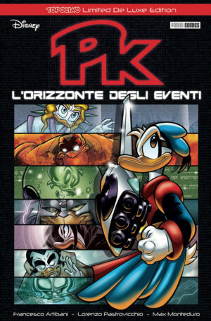 PK - L'Orizzonte degli Eventi - Topolino Limited De Luxe Edition 18 - Panini Comics - Italiano