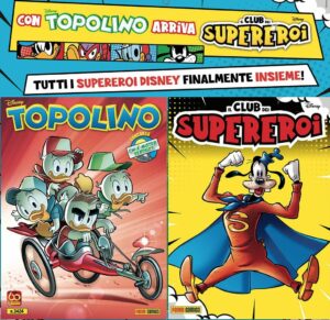 Topolino - Supertopolino 3424 + Il Club dei Supereroi 1 - Panini Comics - Italiano