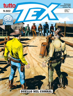 Tutto Tex 602 - Duello nel Corral - Sergio Bonelli Editore - Italiano