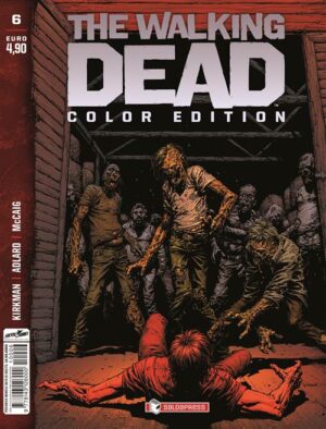 The Walking Dead - Color Edition 6 - Saldapress - Italiano