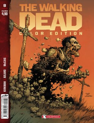 The Walking Dead - Color Edition 8 - Saldapress - Italiano