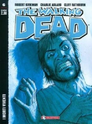 The Walking Dead New Edition 6 - I Morti Viventi - Saldapress - Italiano