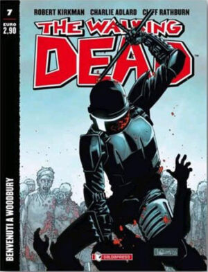 The Walking Dead New Edition 7 - Benvenuti a Woodbury - Saldapress - Italiano