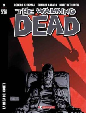 The Walking Dead New Edition 9 - La Resa Dei Conti - Saldapress - Italiano