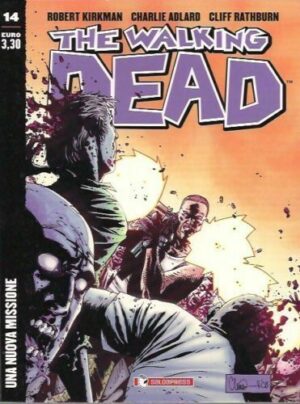 The Walking Dead New Edition 14 - Una Nuova Missione - Saldapress - Italiano