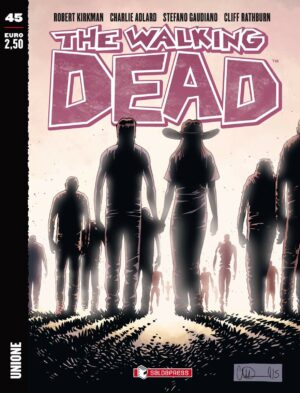 The Walking Dead New Edition 45 - Unione - Saldapress - Italiano