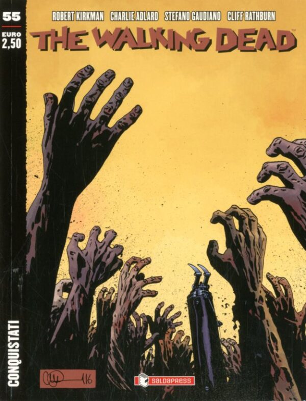 The Walking Dead New Edition 55 - Conquistati - Saldapress - Italiano