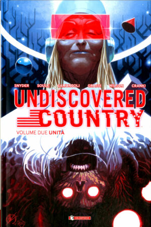 Undiscovered Country Vol. 2 - Unità - Variant - Saldapress - Italiano