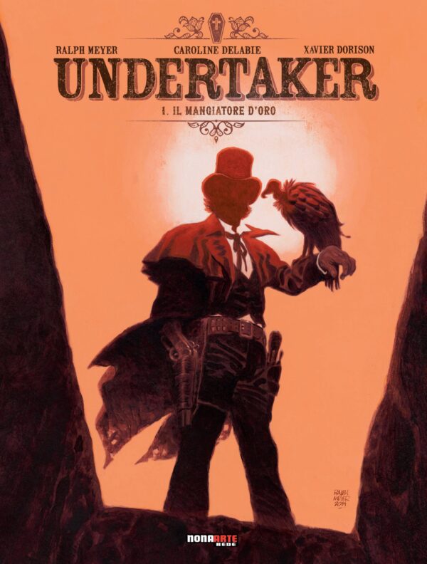 Undertaker Vol. 1 - Il Mangiatore d'Oro - Nona Arte - Editoriale Cosmo - Italiano