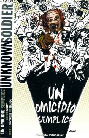 Unknown Soldier 2 - Un Omicidio Semplice - Vertigo - Planeta DeAgostini - Italiano